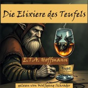 Cover-Bild zum Titel 'Die Elixiere des Teufels' von 'E. T. A. Hoffmann'