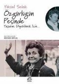 Cover-Bild zum Titel 'Özgürlügün Pesinde' von 'Yüksel Selek'