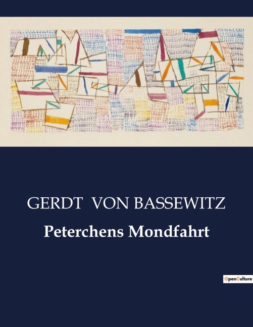 Peterchens Mondfahrt - Gerdt Von Bassewitz