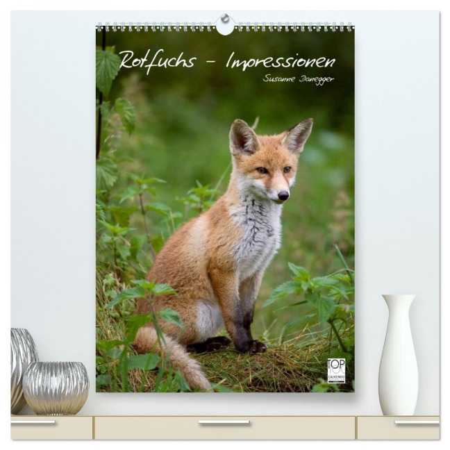 Rotfuchs - Impressionen (hochwertiger Premium Wandkalender 2026 DIN A2 hoch), Kunstdruck in Hochglanz - Susanne Danegger