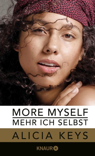 More Myself - Mehr ich selbst - Alicia Keys, Michelle Burford
