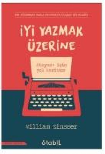 Iyi Yazmak Üzerine - William Zinsser