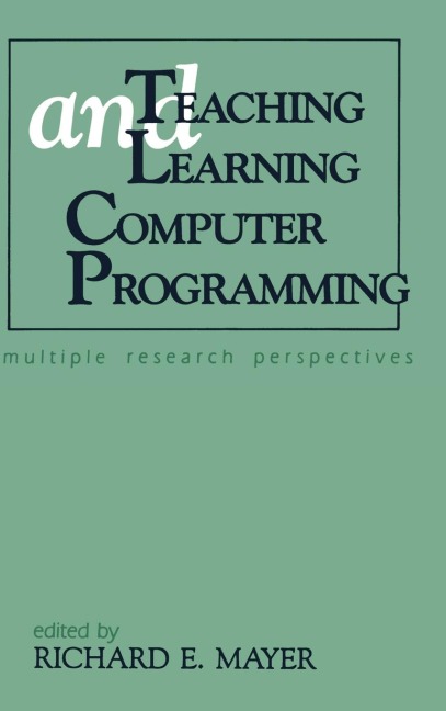 Teaching and Learning Computer Programming - 