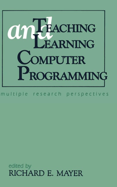 Teaching and Learning Computer Programming - 