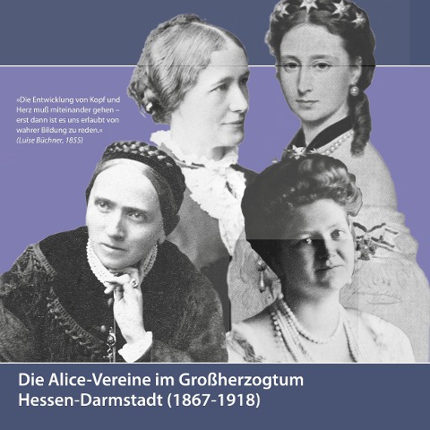 Die Alice-Vereine im Großherzogtum Hessen-Darmstadt (1867-1918) - 