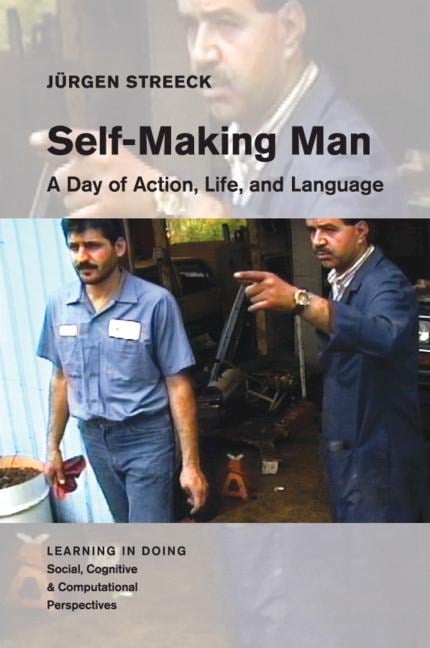 Self-Making Man - Jürgen Streeck