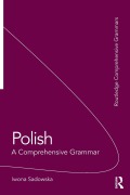 Cover-Bild zum Titel 'Polish: A Comprehensive Grammar' von 'Iwona Sadowska'