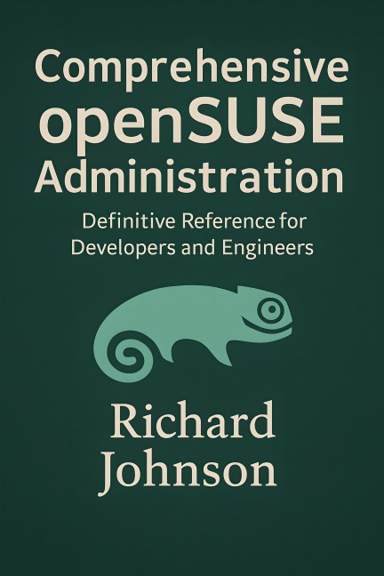 Comprehensive openSUSE Administration - Richard Johnson