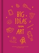 Cover-Bild zum Titel 'Big ideas from Art' von ''