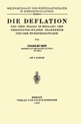 Cover-Bild zum Titel 'Die Deflation und Ihre Praxis in England · den Vereinigten Staaten · Frankreich und der Tschechoslowakei' von 'Charles Rist'