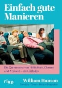 Cover-Bild zum Titel 'Einfach gute Manieren' von 'William Hanson'