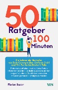 Cover-Bild zum Titel '50 Ratgeber in 100 Minuten' von 'Florian Basler'