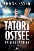 Cover-Bild zum Titel 'Tatort Ostsee: Falsche Fährten' von 'Frank Esser'