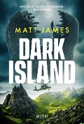 Cover-Bild zum Titel 'DARK ISLAND' von 'Matt James'