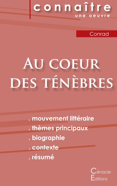 Fiche de lecture Au c¿ur des ténèbres de Joseph Conrad (Analyse littéraire de référence et résumé complet) - Joseph Conrad