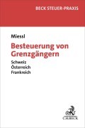 Cover-Bild zum Titel 'Besteuerung von Grenzgängern' von 'Gerold Miessl'