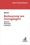 Cover-Bild zum Titel 'Besteuerung von Grenzgängern' von 'Gerold Miessl'