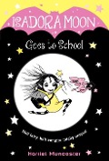 Cover-Bild zum Titel 'Isadora Moon Goes to School' von 'Harriet Muncaster'