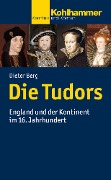 Cover-Bild zum Titel 'Die Tudors' von 'Dieter Berg'