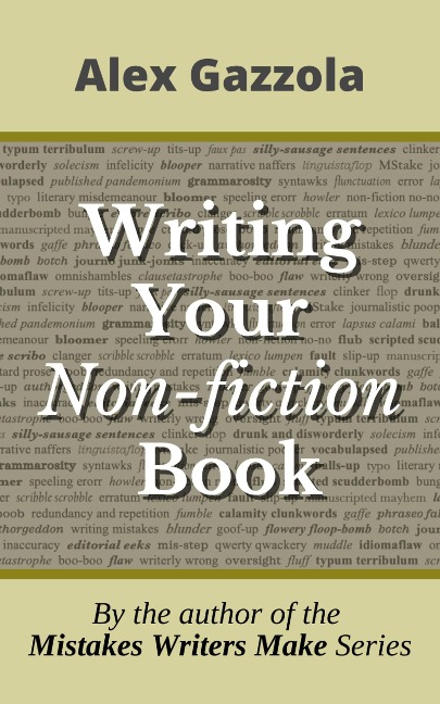 Writing Your Non-Fiction Book - Alex Gazzola