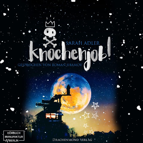 Knochenjob! - Sarah Adler