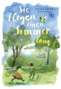 Cover-Bild zum Titel 'Sie flogen einen Sommer lang' von 'Penelope Farmer'