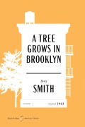 Cover-Bild zum Titel 'A Tree Grows in Brooklyn American Classics Edition' von 'Betty Smith'