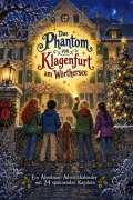 Cover-Bild zum Titel 'Das Phantom von Klagenfurt am Wörthersee' von 'Olivia Peters'