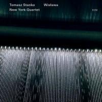 Wislawa - Tomasz New York Quartet Stanko