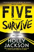 Cover-Bild zum Titel 'Five Survive' von 'Holly Jackson'