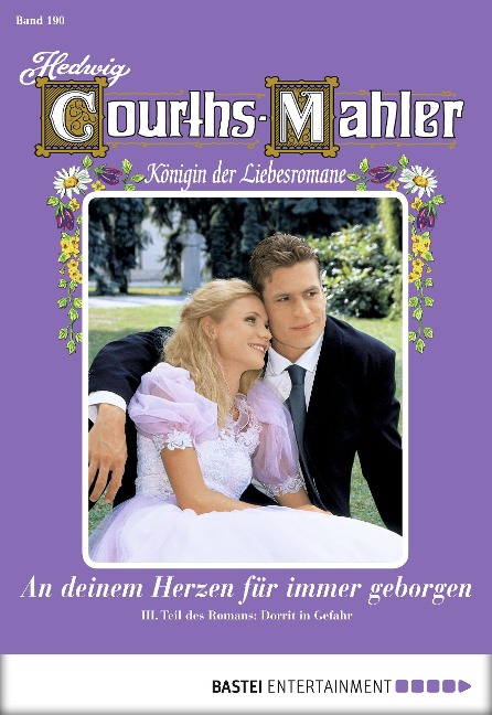 Hedwig Courths-Mahler - Folge 190 - Hedwig Courths-Mahler