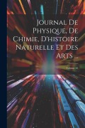 Cover-Bild zum Titel 'Journal De Physique, De Chimie, D'histoire Naturelle Et Des Arts ...; Volume 42' von 'Anonymous'