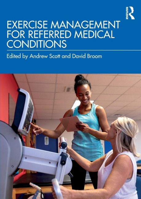 Exercise Management for Referred Medical Conditions - 