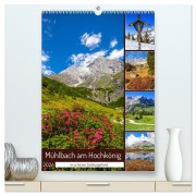 Mühlbach am Hochkönig (hochwertiger Premium Wandkalender 2026 DIN A2 hoch), Kunstdruck in Hochglanz - Christa Kramer