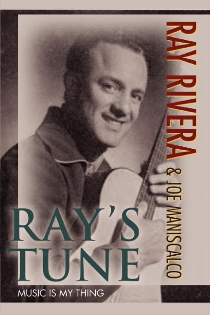 Ray's Tune - Ray Rivera