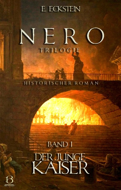 Nero. Band I - E. Eckstein