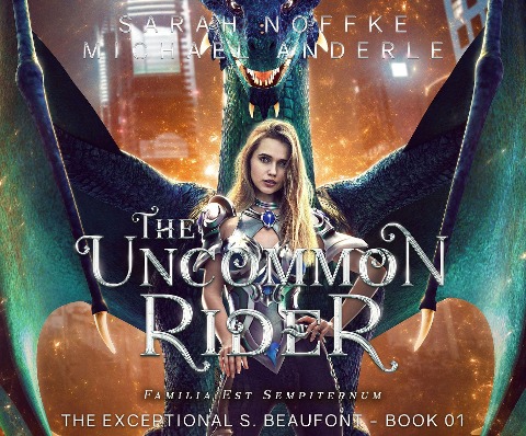 The Uncommon Rider - Sarah Noffke, Michael Anderle