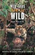 Cover-Bild zum Titel 'Wild Tales from the Wild' von 'Saad Bin Jung'