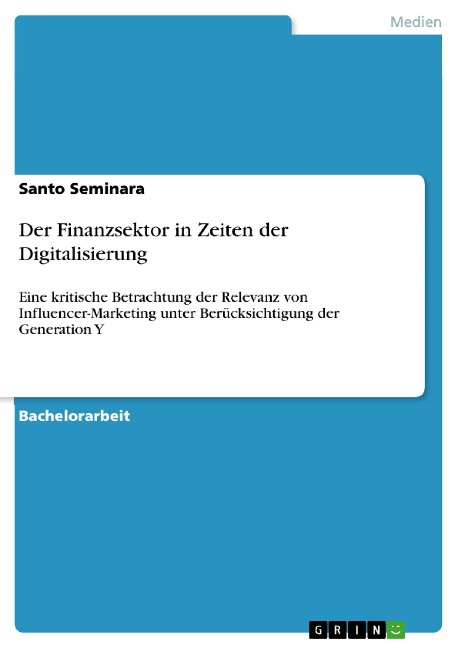 Der Finanzsektor in Zeiten der Digitalisierung - Santo Seminara