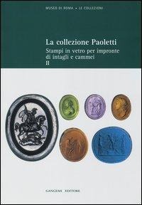 Stampi in vetro per impronte di intagli e cammei - Lucia Pirzio Biroli Stefanelli