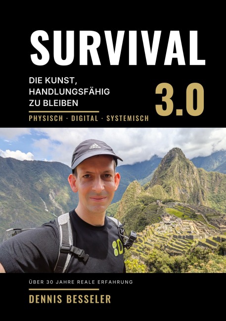 SURVIVAL 3.0 - Dennis Besseler