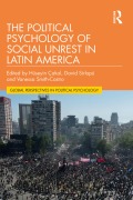 Cover-Bild zum Titel 'The Political Psychology of Social Unrest in Latin America' von ''