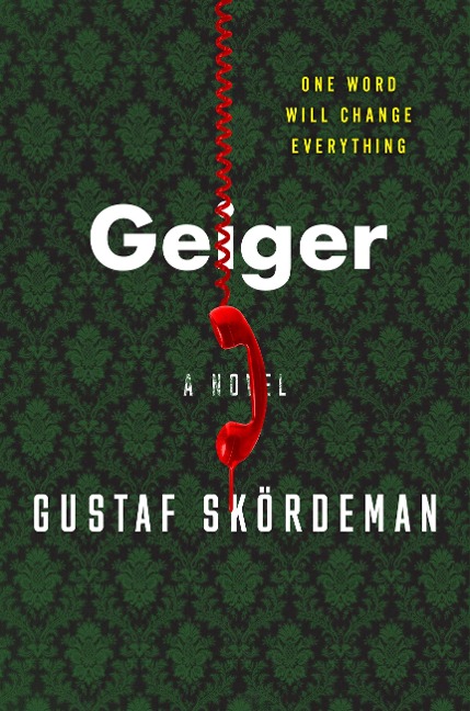 Geiger - Gustaf Skördeman