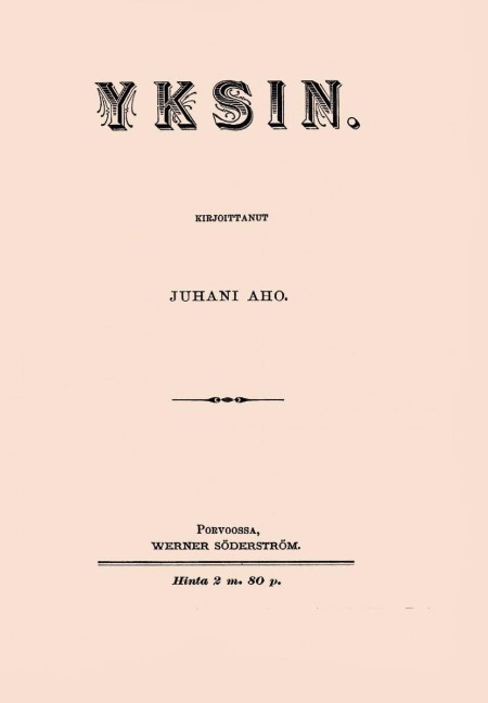 Yksin - Juhani Aho