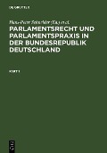 Cover-Bild zum Titel 'Parlamentsrecht und Parlamentspraxis in der Bundesrepublik Deutschland' von ''