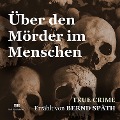 Cover-Bild zum Titel 'Über den Mörder im Menschen' von 'Bernd Späth'