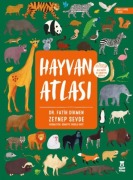 Cover-Bild zum Titel 'Hayvan Atlasi;Ciltli- Dünya Haritasi ve Cikartma Hediyeli' von 'Zeynep Sevde'