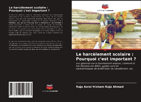 Le harcèlement scolaire : Pourquoi c'est important ? - Raja Azrul Hisham Raja Ahmad