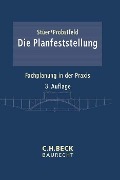 Cover-Bild zum Titel 'Die Planfeststellung' von 'Bernhard Stüer, Willi Probstfeld'