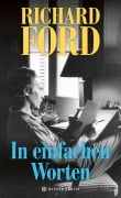 Cover-Bild zum Titel 'In einfachen Worten' von 'Richard Ford'